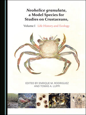 cover image of Neohelice granulata, a Model Species for Studies on Crustaceans, Volume I
